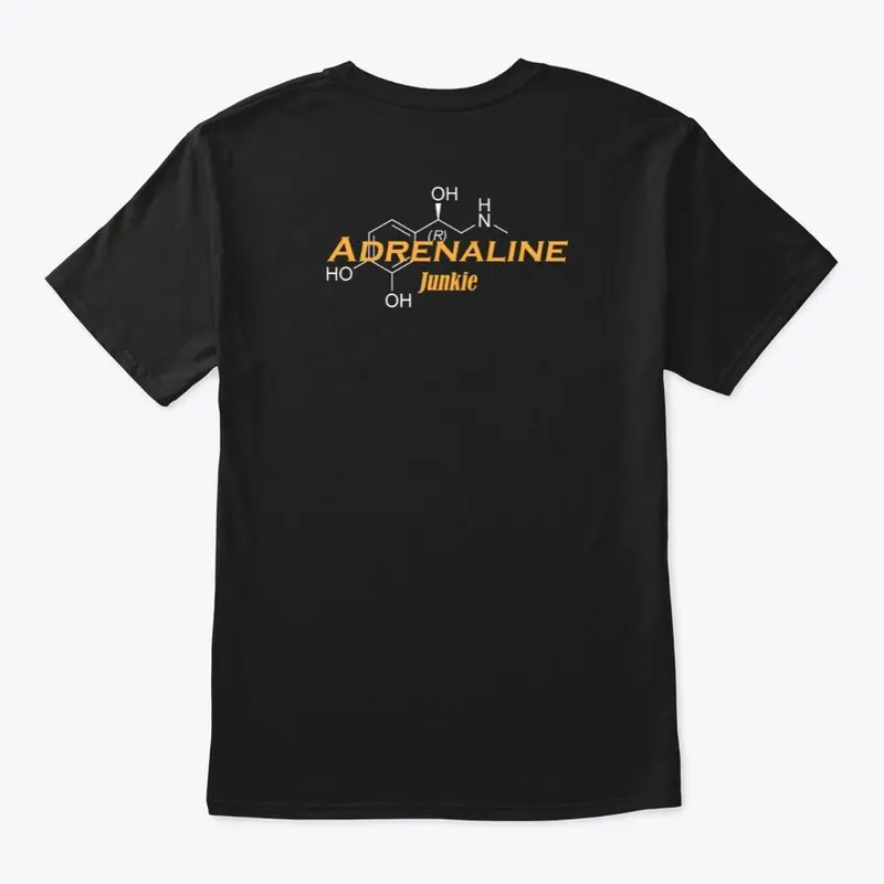 Adrenaline Junkie Short Sleeve T-shirt