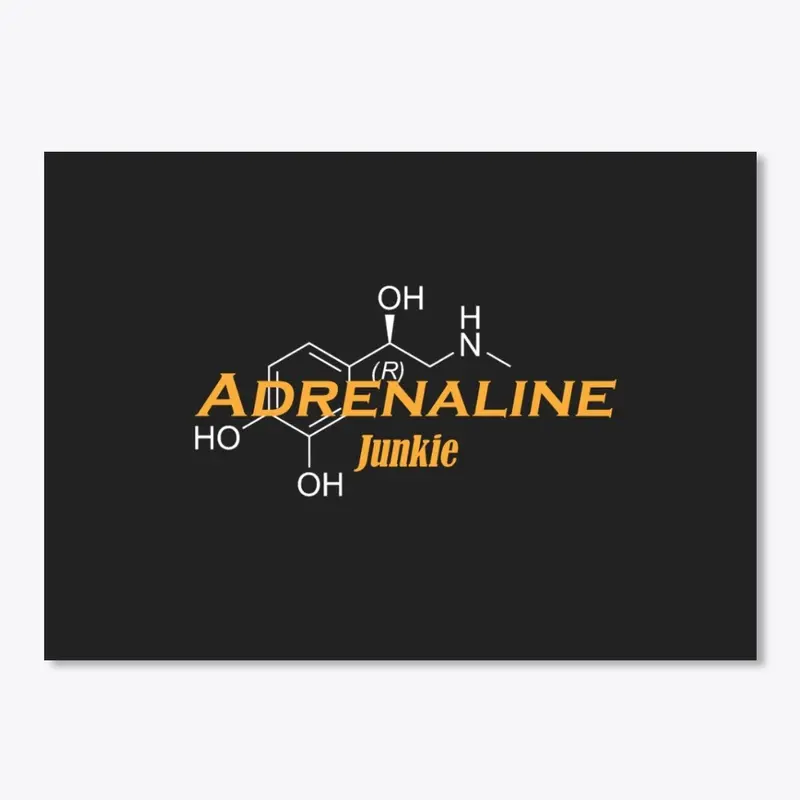 Adrenaline Junkie Short Sleeve T-shirt